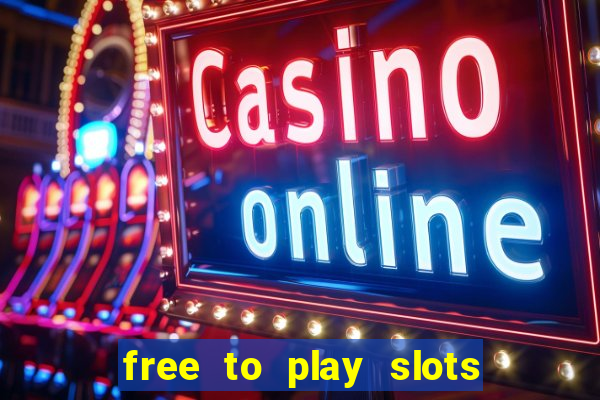 free to play slots online no download