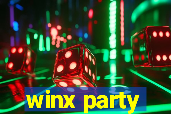 winx party