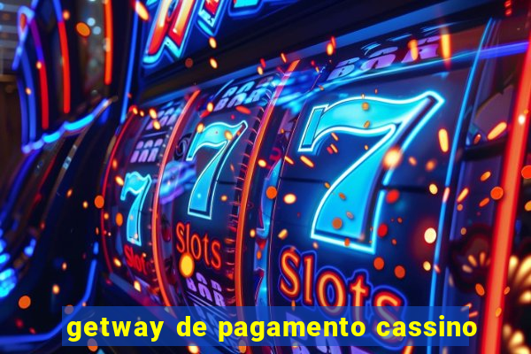 getway de pagamento cassino