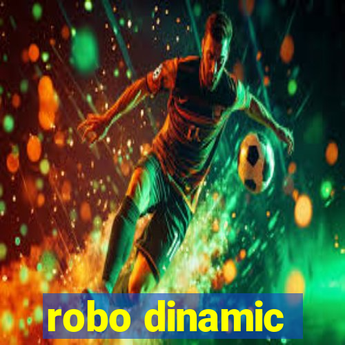 robo dinamic