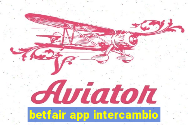 betfair app intercambio