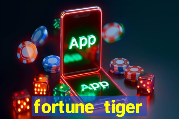 fortune tiger deposito 1 real