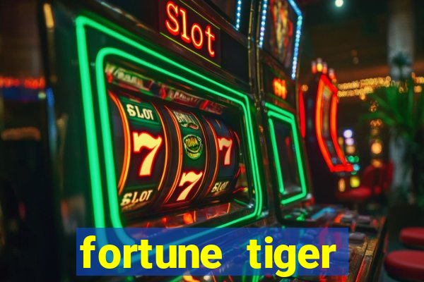 fortune tiger deposito 1 real