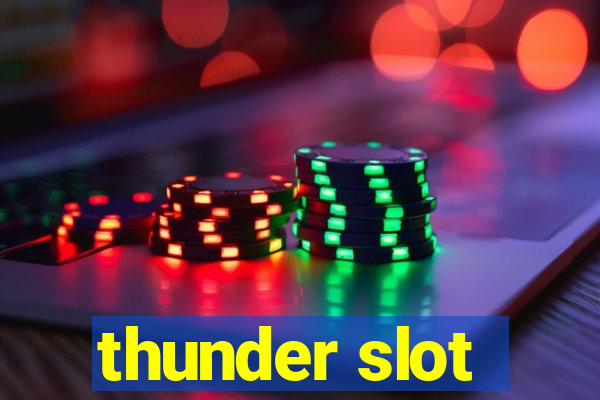 thunder slot