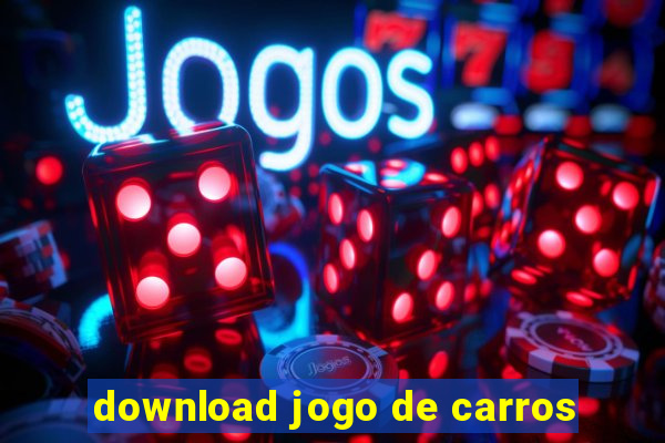 download jogo de carros