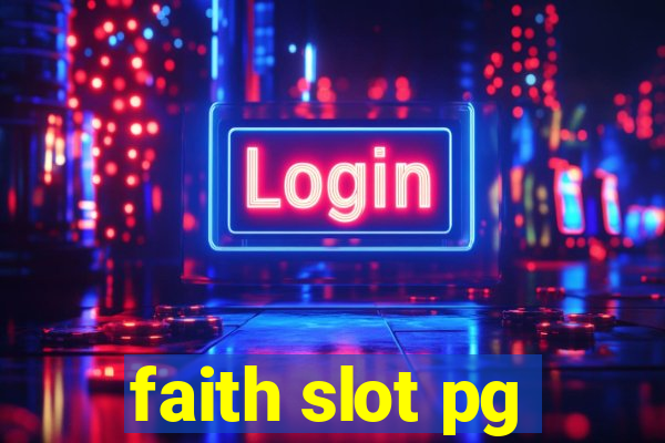 faith slot pg