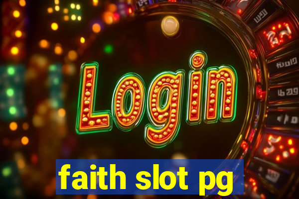 faith slot pg