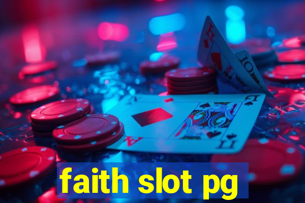 faith slot pg