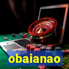 obaianao