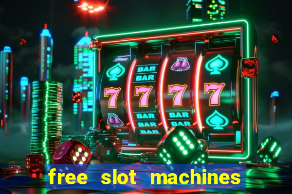 free slot machines without downloading