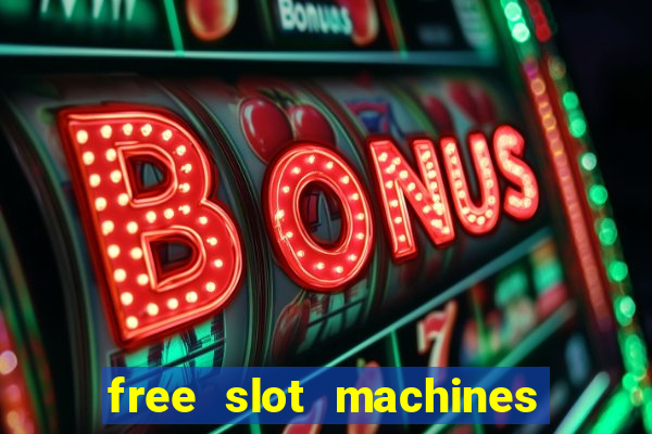 free slot machines without downloading