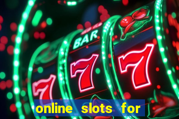 online slots for real money