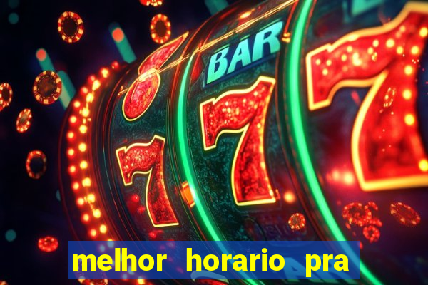 melhor horario pra jogar fortune ox