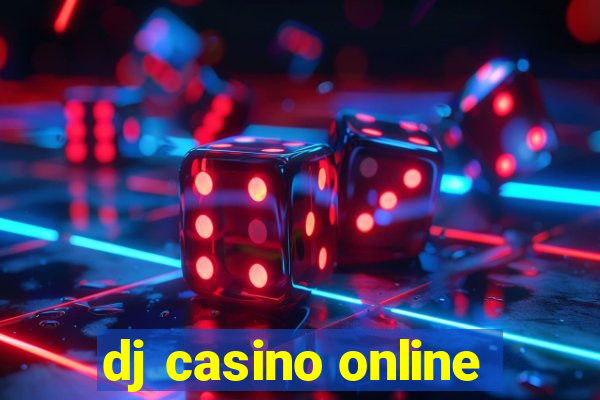 dj casino online