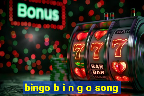 bingo b i n g o song