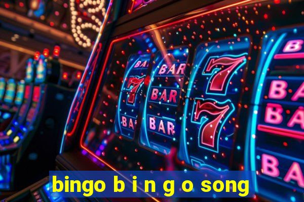 bingo b i n g o song