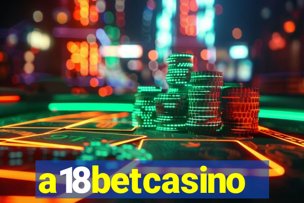 a18betcasino