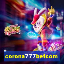 corona777betcom