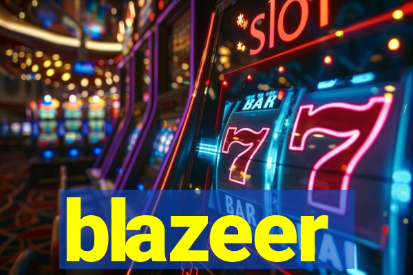 blazeer