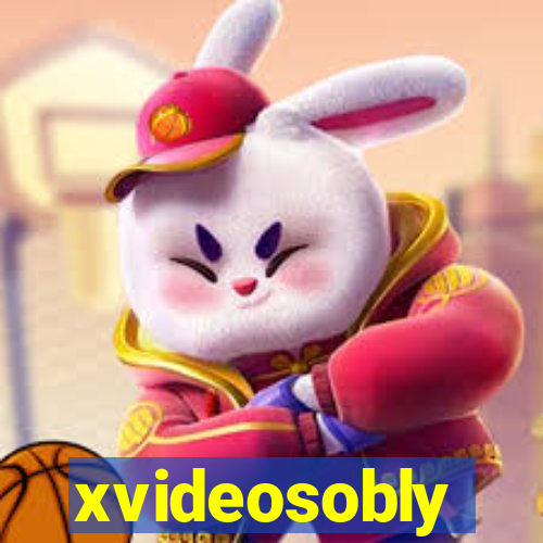 xvideosobly