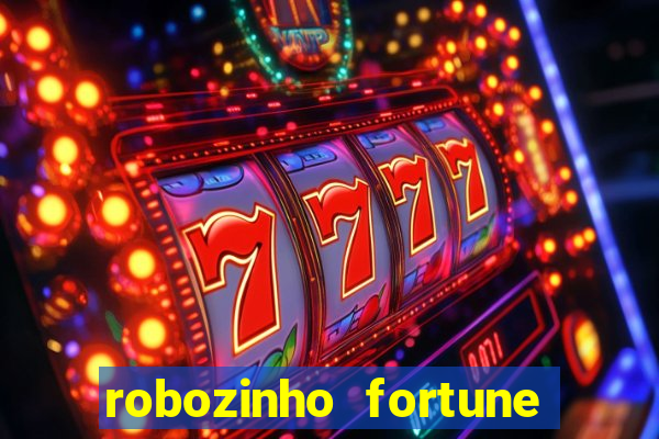 robozinho fortune tiger gr谩tis