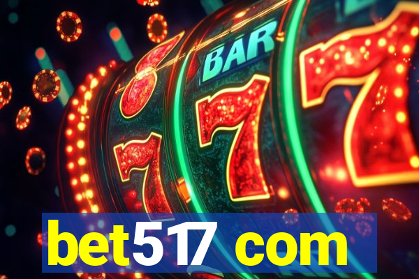 bet517 com