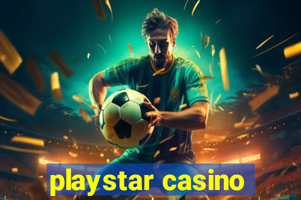 playstar casino