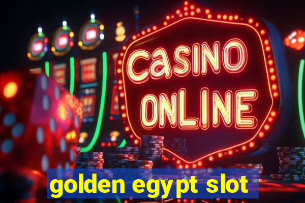 golden egypt slot