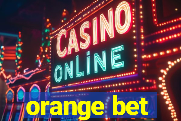 orange bet