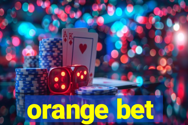 orange bet