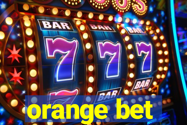 orange bet