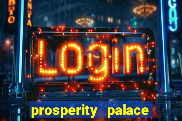 prosperity palace slot free