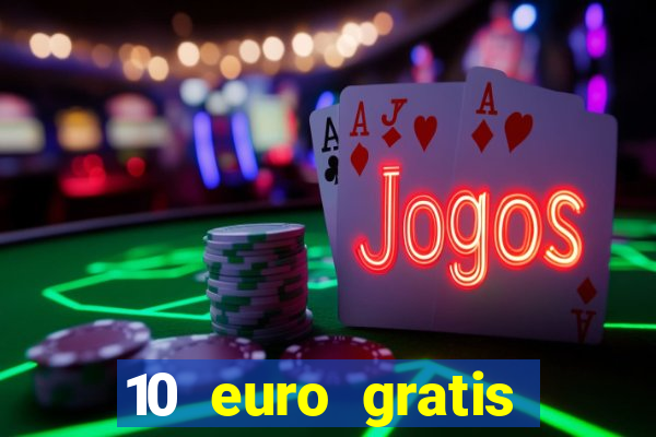 10 euro gratis betsson casino ohne einzahlung