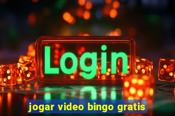 jogar video bingo gratis