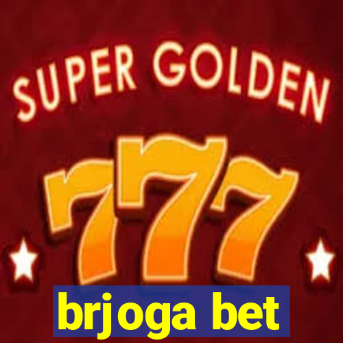 brjoga bet