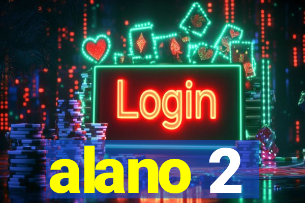 alano 2