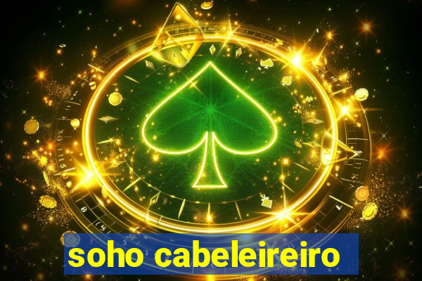 soho cabeleireiro