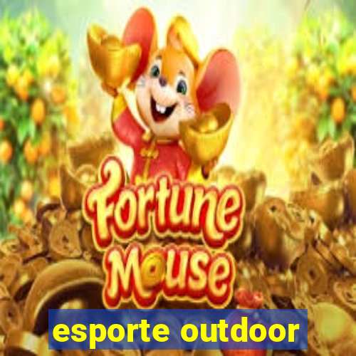 esporte outdoor