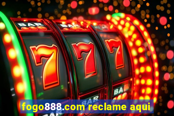 fogo888.com reclame aqui