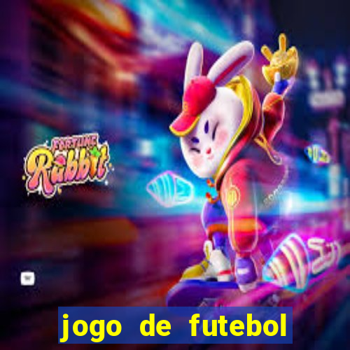 jogo de futebol para apostar