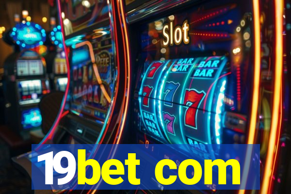 19bet com