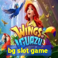 bg slot game