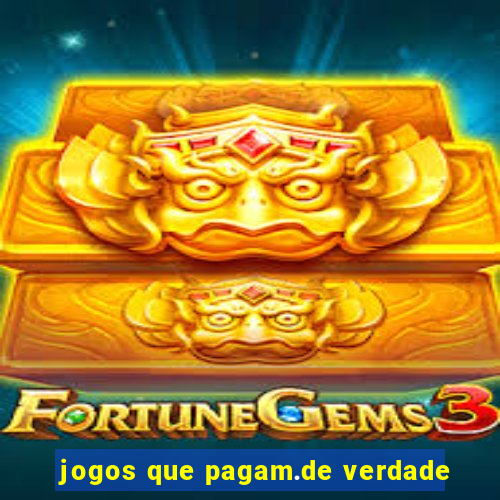 jogos que pagam.de verdade