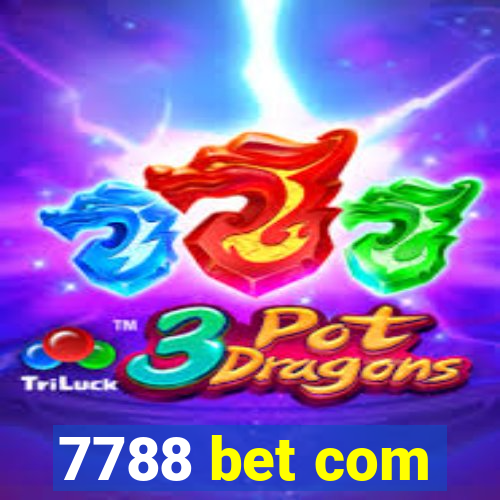 7788 bet com