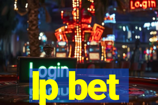 lp bet