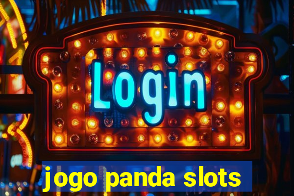 jogo panda slots