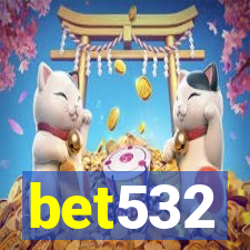 bet532