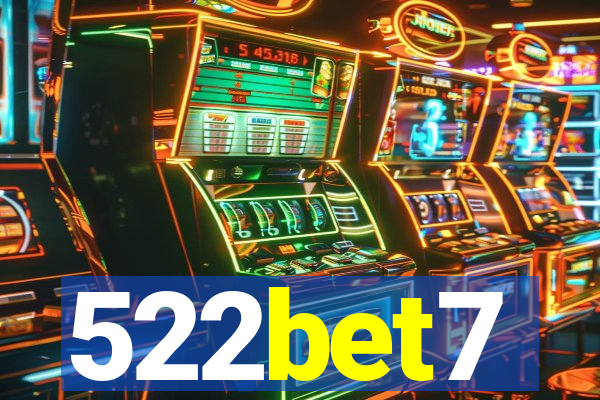 522bet7