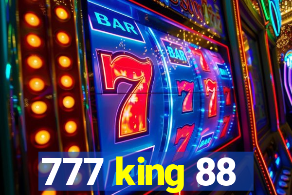 777 king 88