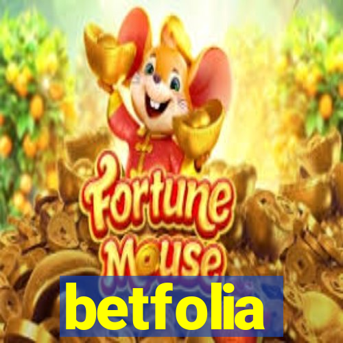 betfolia